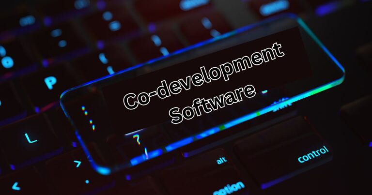 The Ultimate Guide to Co-development Software