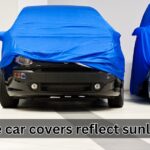 Do blue car covers reflect sunlight