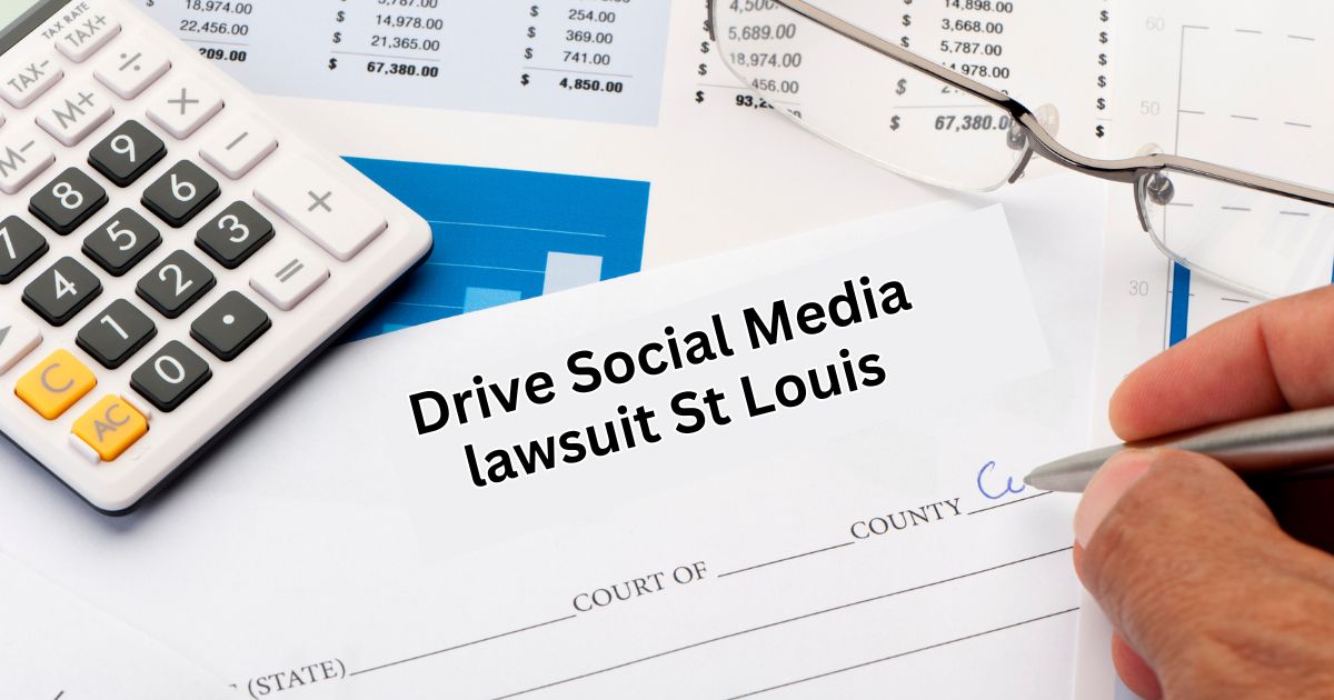 Drive Social Media lawsuit St Louis