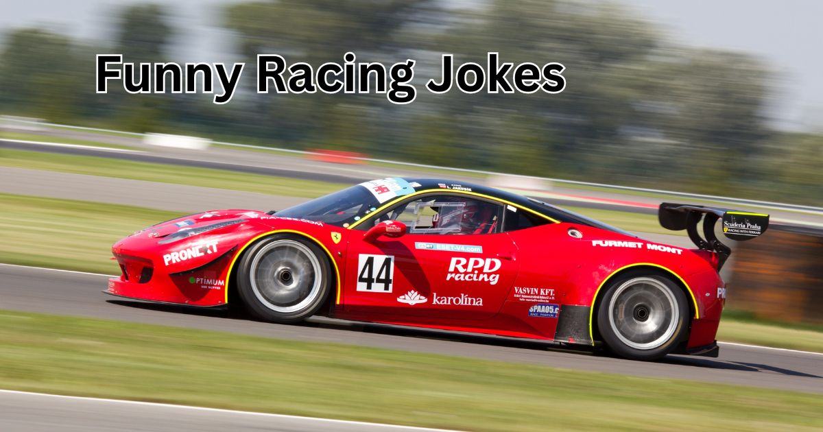 Funny Racing Jokes