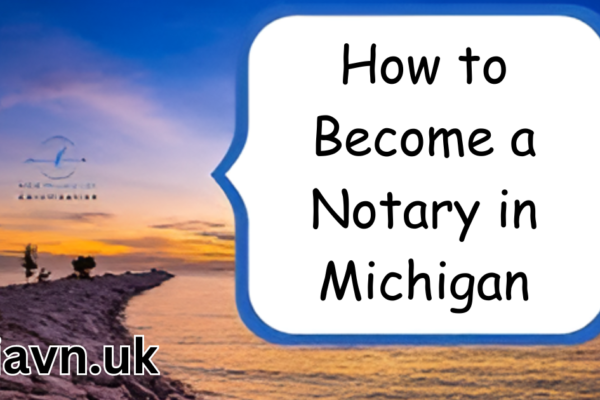 How to Become a Notary in Michigan