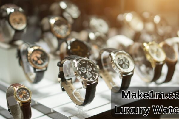 Make1m.com Luxury Watches