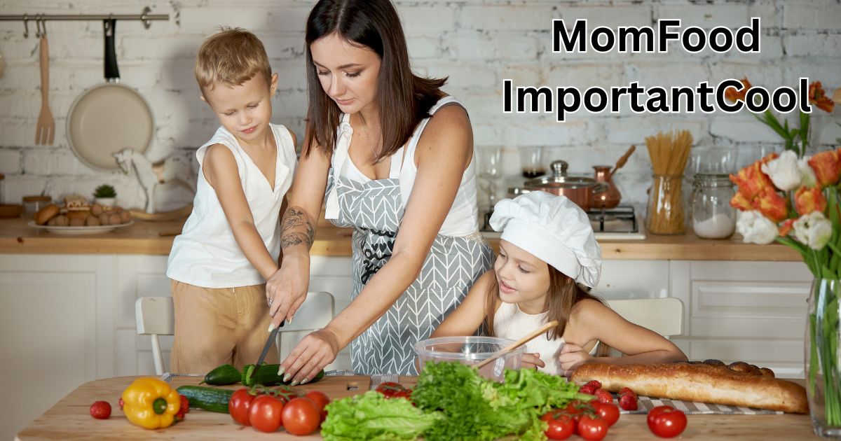 MomFood ImportantCool