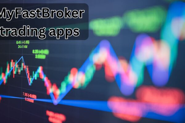 MyFastBroker trading apps