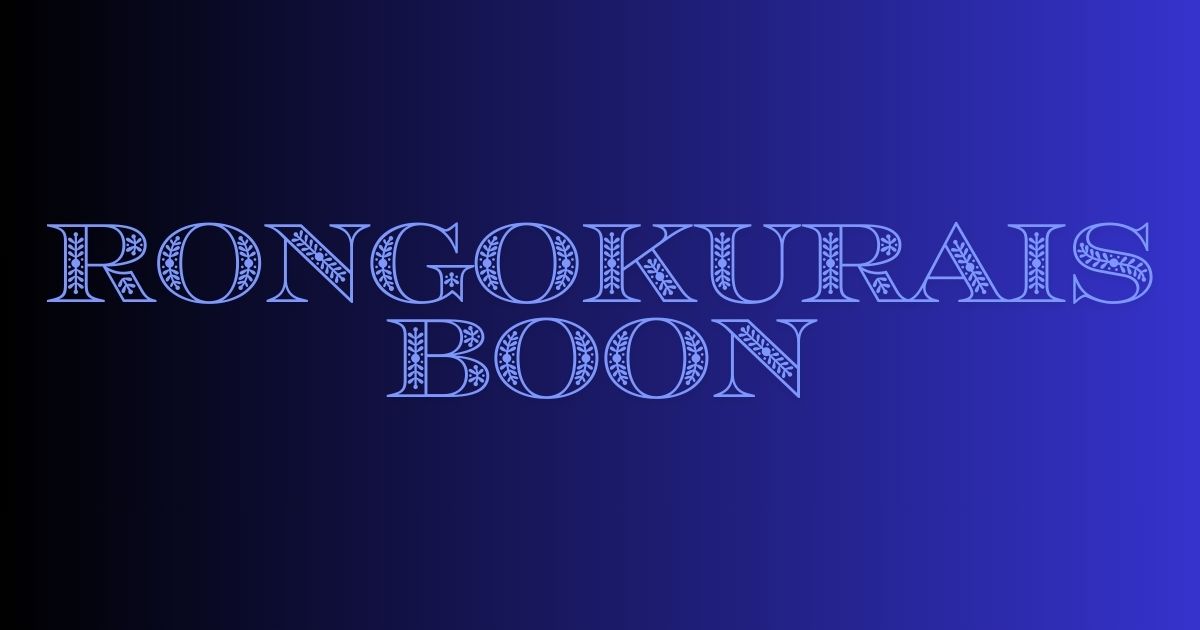 Rongokurais Boon