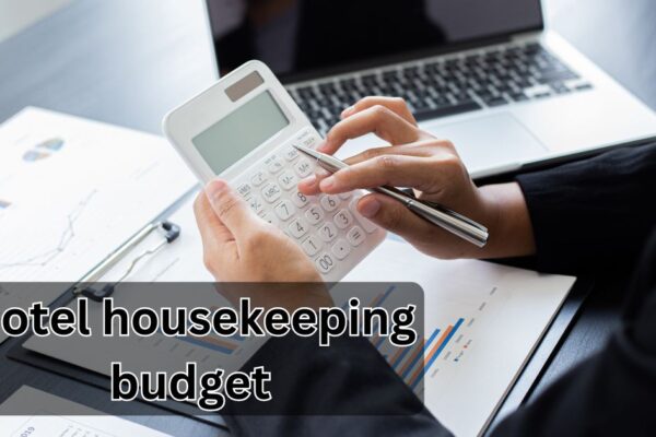 hotel housekeeping budget